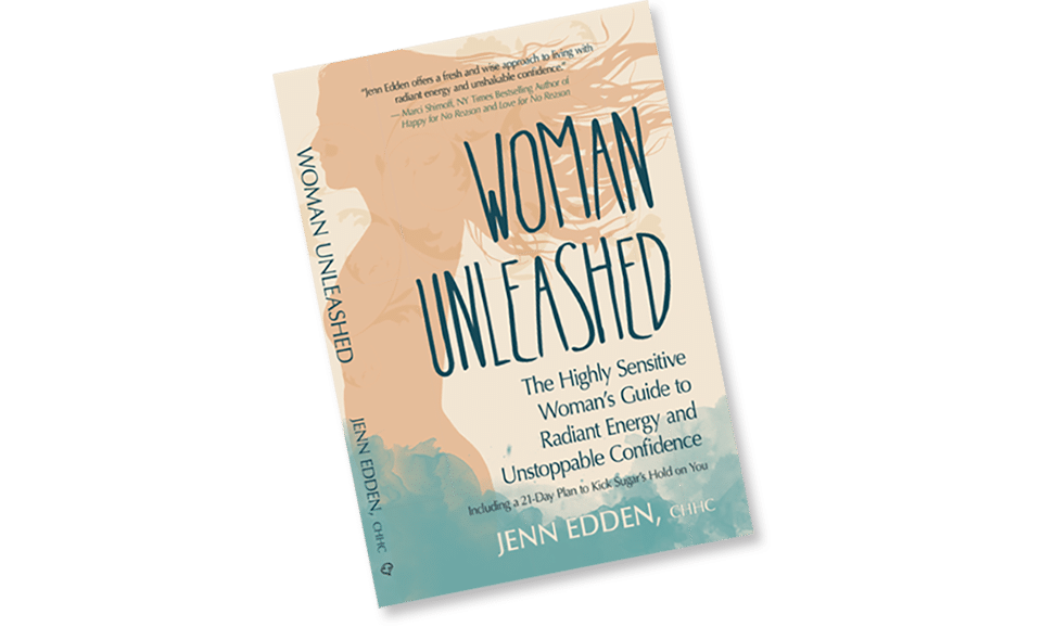 Woman Unleashed by Jenn Edden