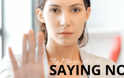 The Magic Art Of Saying NO
